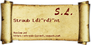 Straub Lóránt névjegykártya